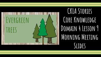 Preview of Morning Meeting Slides for CKLA Knowledge Domain 4 Lesson 9 Kindergarten Plants