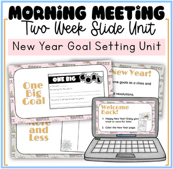 Preview of New Years 2024 Goal Setting Morning Meeting Unit | Social Emotional Learning