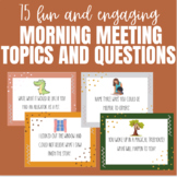 Morning Meeting Topics and Questions | 75 ready to go