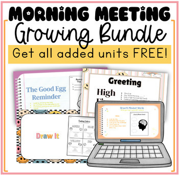 Preview of Morning Meeting Unit Growing Bundle Social Emotional Learning Life Skills