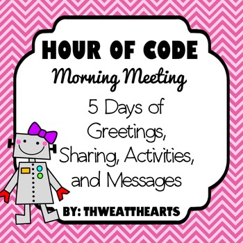 Preview of Morning Meeting Unplugged Hour of Code