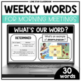 Morning Meeting Weekly Words - SEL Slideshow - Character Building