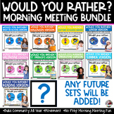 Morning Meeting | Would You Rather | Bundle