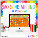 Morning Meeting and Calendar for October PowerPoint and Go