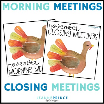 Preview of Morning Meeting and Closing Meetings for November