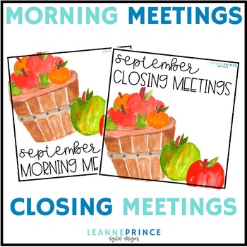 Preview of Morning Meeting and Closing Meetings for September