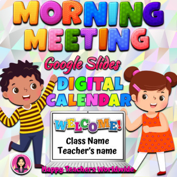 Preview of Morning Meeting and Editable Digital Calendar in Google Slides