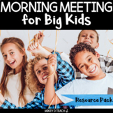 Morning Meeting for Big Kids | Upper Elementary SEL