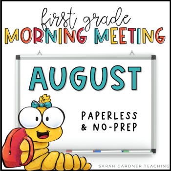 Preview of Morning Meeting for First Grade | August | Google Slides | PowerPoint