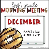 Morning Meeting for First Grade | December | Google Slides