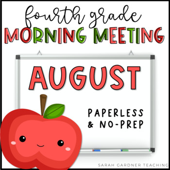 Preview of Morning Meeting for Fourth Grade | August | Google Slides | PowerPoint