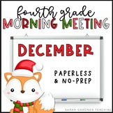 Morning Meeting for Fourth Grade | December | Google Slide