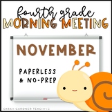 Morning Meeting for Fourth Grade | November | Google Slide