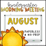 Morning Meeting for Kindergarten | August | Google Slides 