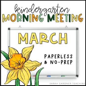 Preview of Morning Meeting for Kindergarten | March | Google Slides | PowerPoint