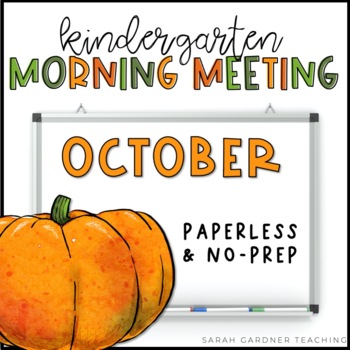 Preview of Morning Meeting for Kindergarten | October | Google Slides | PowerPoint