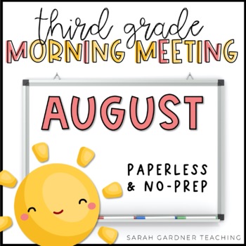 Preview of Morning Meeting for Third Grade | August | Google Slides | PowerPoint