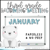 Morning Meeting for Third Grade | January | Paperless & No-Prep