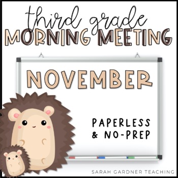 Preview of Morning Meeting for Third Grade | November | Google Slides | PowerPoint
