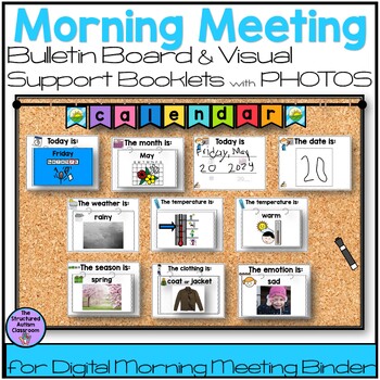 Preview of Morning Meeting with Real PHOTOS Bulletin Board and Visual Supports Special Ed
