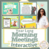 Morning Meetings Slides Year Long with Digital Calendar Di