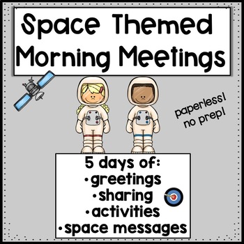 Preview of Morning Meetings Space Week
