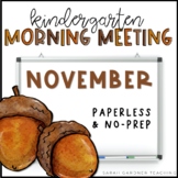 Morning Meetings for Kindergarten | November | Google Slid
