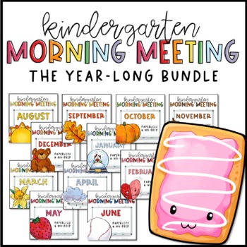 Preview of Morning Meetings for Kindergarten | YEAR-LONG BUNDLE | Google Slides