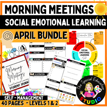 Preview of Morning Meeting social emotional learning activities autism April SEL BUNDLE