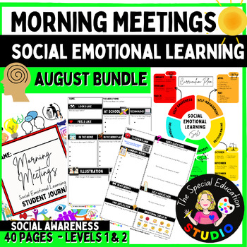 Preview of Morning Meeting social emotional learning activities autism August BUNDLE