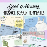 Morning Message Board - Bell Ringer - Editable Template - Google