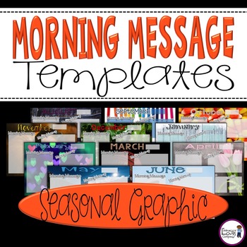 Preview of Morning Message Templates {Seasonal Graphic}