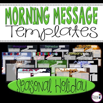 Preview of Morning Message Templates {Seasonal Holiday}