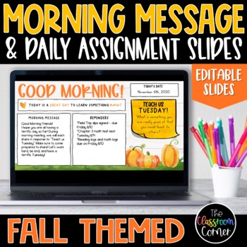 Preview of Morning Message Templates and Daily Assignment Slides for Fall