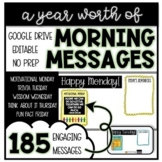 Morning Messages (A year worth of engaging and editable sl