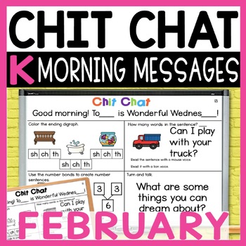 Preview of Kindergarten Morning Messages: Chit Chat Morning Meeting for February