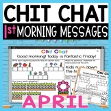 First Grade Morning Messages: Chit Chat Morning Meeting for April