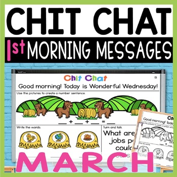 Preview of First Grade Morning Messages: Chit Chat Morning Meeting for March