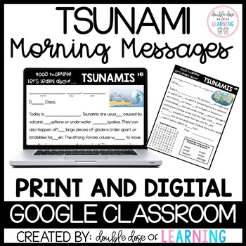 Preview of Morning Messages about TSUNAMIS: two formats GOOGLE & Print!