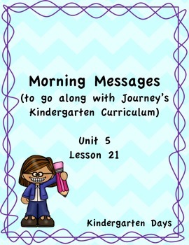Preview of Morning Messages for Journey's Kindergarten Unit 5 Lesson 21