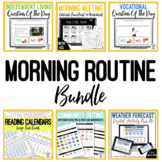 Morning Routine BUNDLE - Secondary Special Education