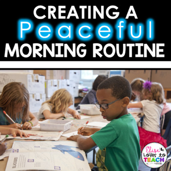 Preview of Morning Routine Lesson Plan for Peaceful Classroom Behavior