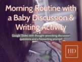 Morning Routine with a Baby Discussion and Writing Activity
