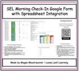Morning SEL Check-In Digital Student Form and Spreadsheet 