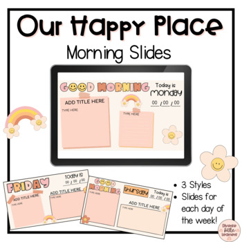 Preview of Morning Slides Templates | Our Happy Place Themed | Google Slides 