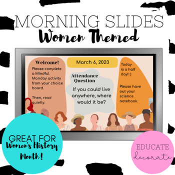 Preview of Morning Slides Women Themed | 3 Daily Slides | Women's History Month