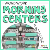 Word Work Morning Centers