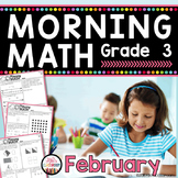 3rd Grade Morning Work / 3rd Grade Math Homework - FEBRUARY