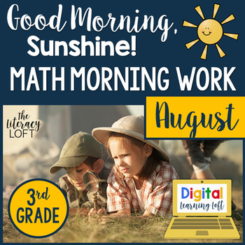 Preview of Math Morning Work 3rd Grade {August} I Distance Learning I Google Apps