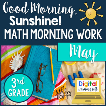Preview of Math Morning Work 3rd Grade {May} I Distance Learning I Google Apps